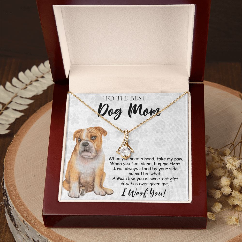 To The Best BullDog Mom Knot Necklace Mother's Day Gift , I Woof You Gift Card, Message Card Jewelry For Dog Lovers, Necklace For Mom Alluring Beauty Necklace
