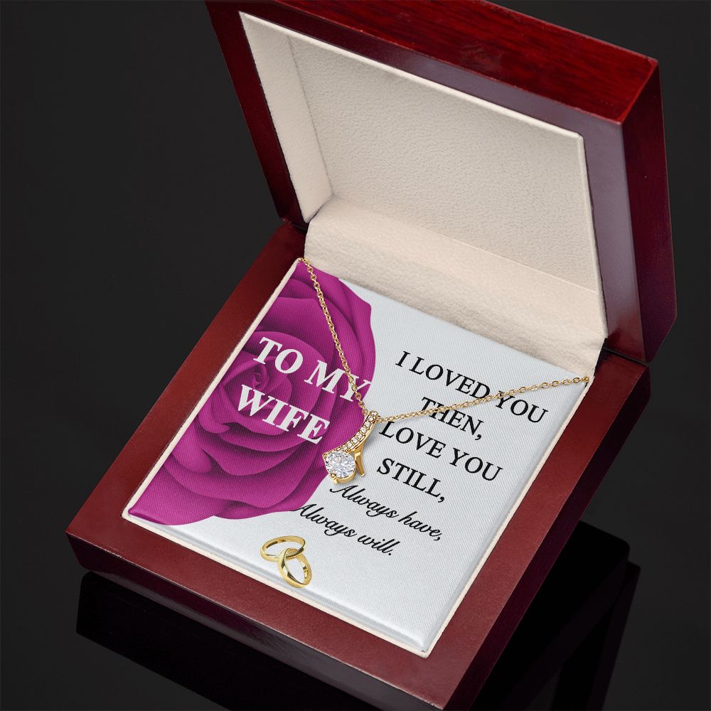 To My Wife Necklace -gift for Wife, Birthday Anniversary Necklace From HUsband Alluring Beauty Necklace