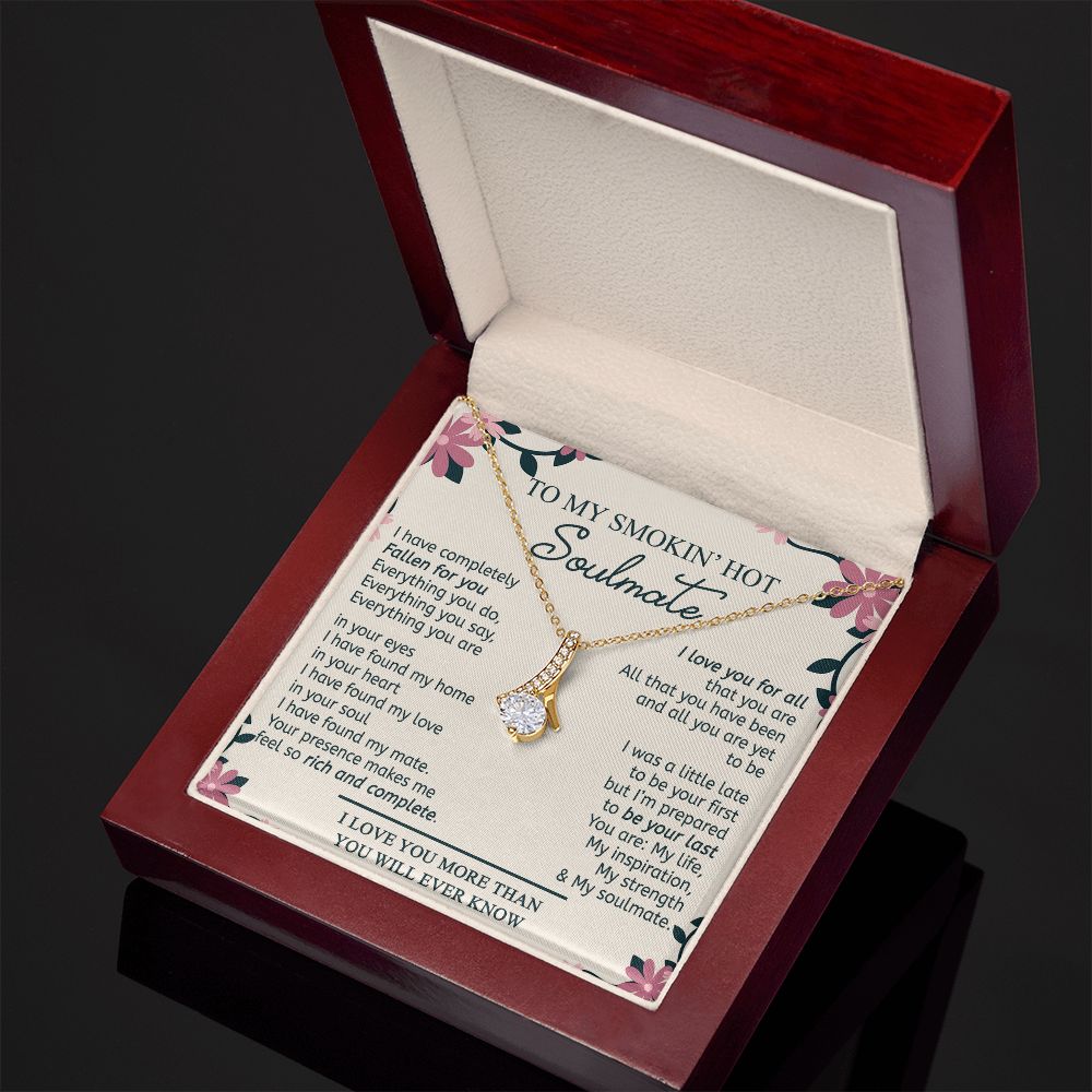 To My Smokin Hot Soulmate Necklace - Wife Gifts From Husband To My Wife Necklace, Gift for Her Romantic, Girlfriend Gifts Necklace for Wife from Men Includes Message Card and Gift Box 17 Alluring Beauty Necklace