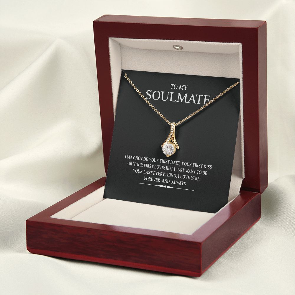 To My Soulmate Wife Girl Your Last Everything Interlocking Necklace Pendant Alluring Beauty Necklace
