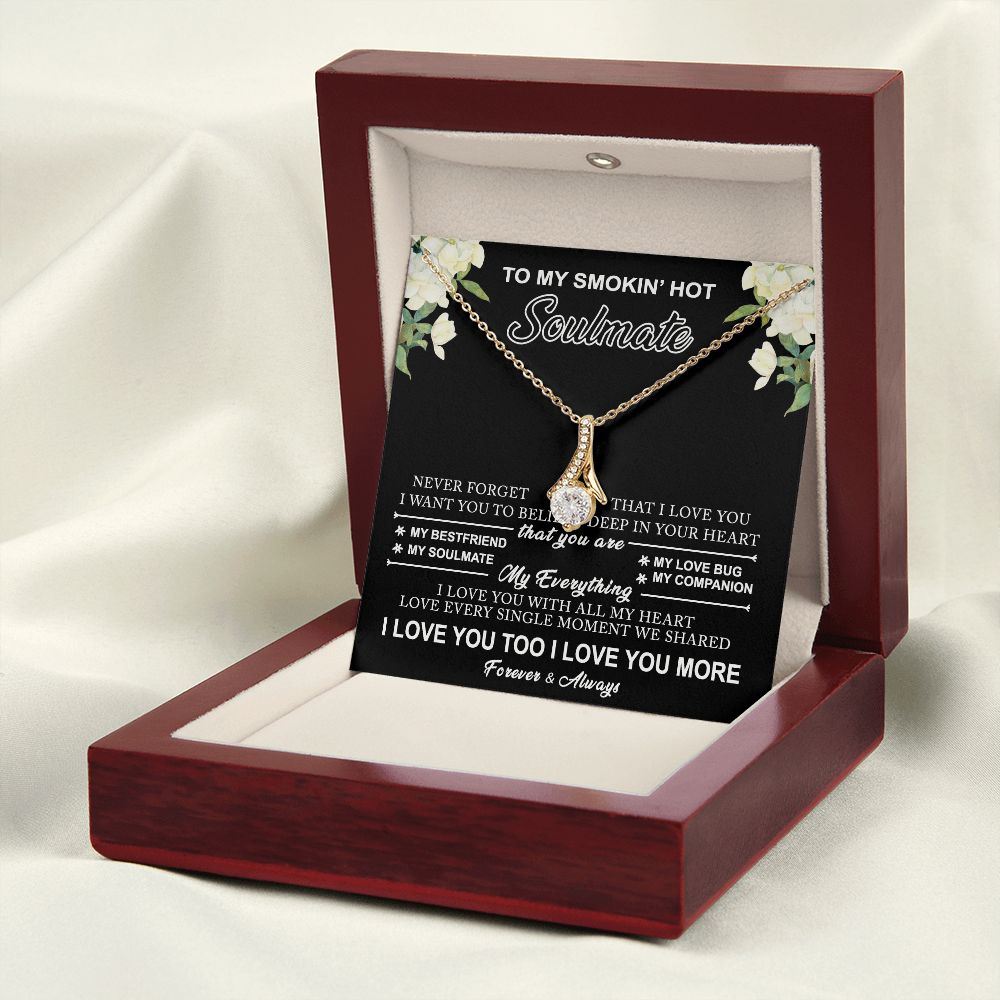 To My Smokin Hot Soulmate Necklace - Wife Gifts From Husband To My Wife Necklace, Gift for Her Romantic, Girlfriend Gifts Necklace for Wife from Men Includes Message Card and Gift Box 8 Alluring Beauty Necklace