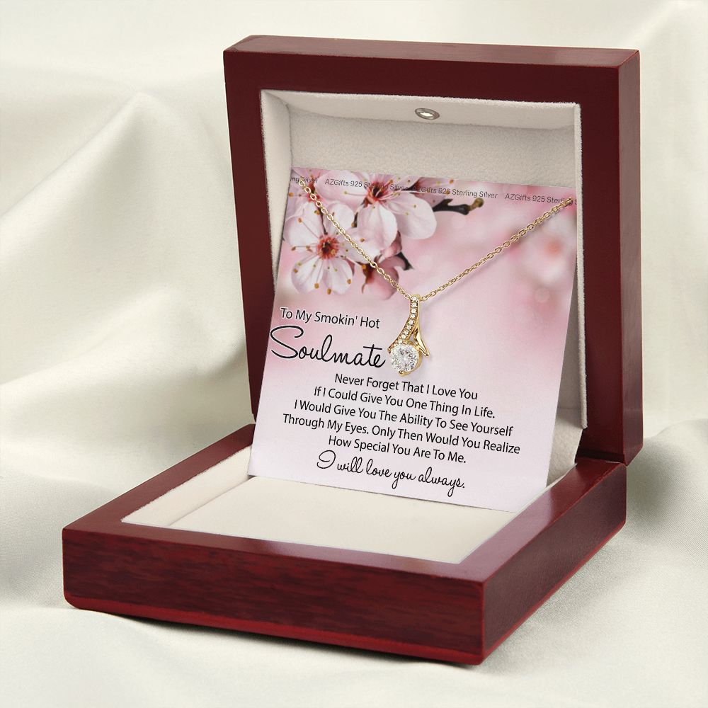 To My Smokin Hot Soulmate Necklace, Birthday Necklace For Wife, Anniversary Gift 2 Alluring Beauty Necklace