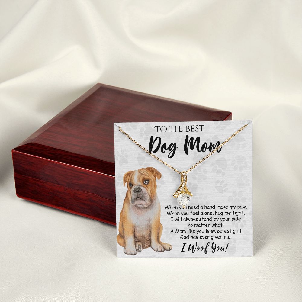 To The Best BullDog Mom Knot Necklace Mother's Day Gift , I Woof You Gift Card, Message Card Jewelry For Dog Lovers, Necklace For Mom Alluring Beauty Necklace