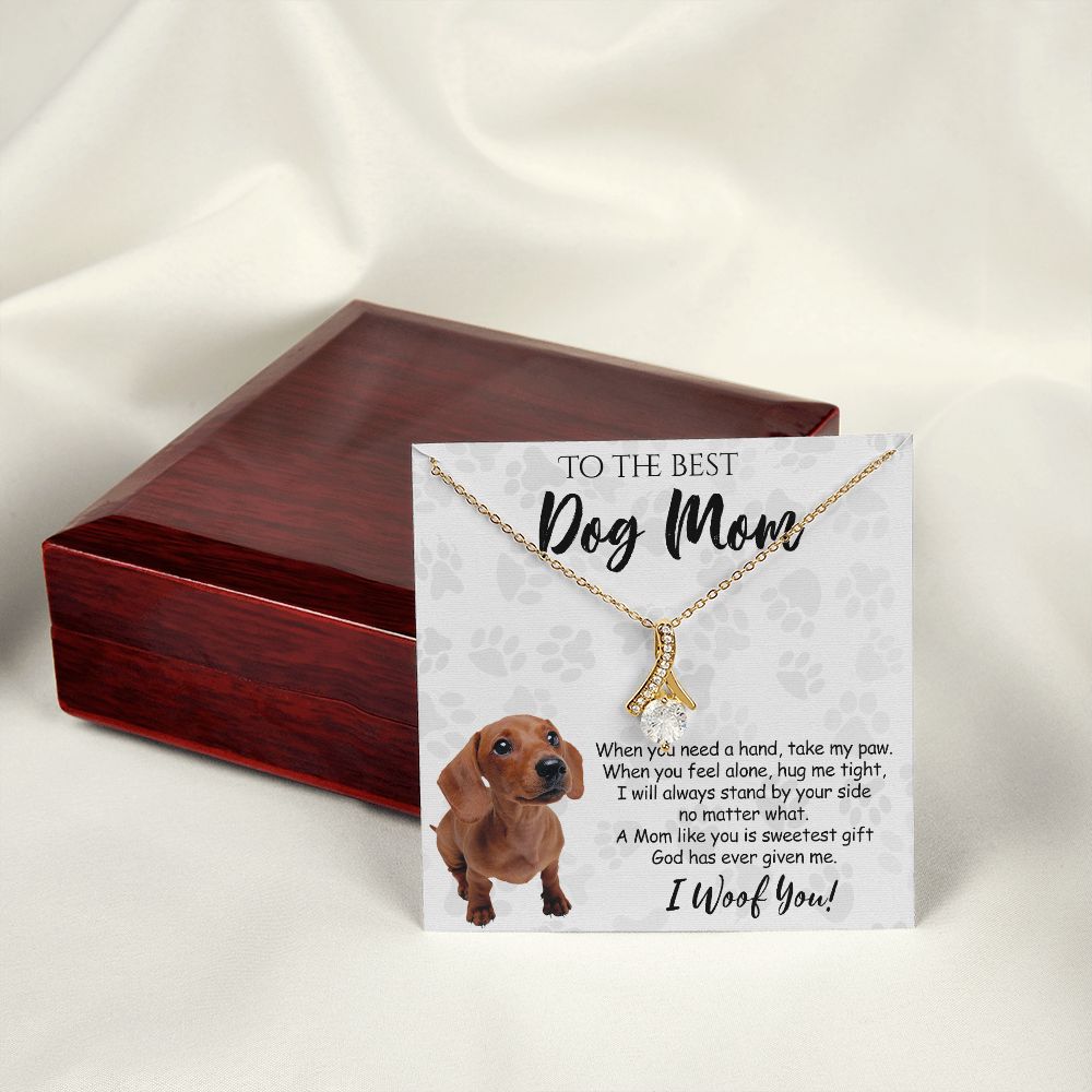 To The Best Dachshund Dog Mom Knot Necklace Mother's Day Gift , I Woof You Quote Gift Card, Message Card Jewelry For Dog Lovers, Necklace For Mom Alluring Beauty Necklace