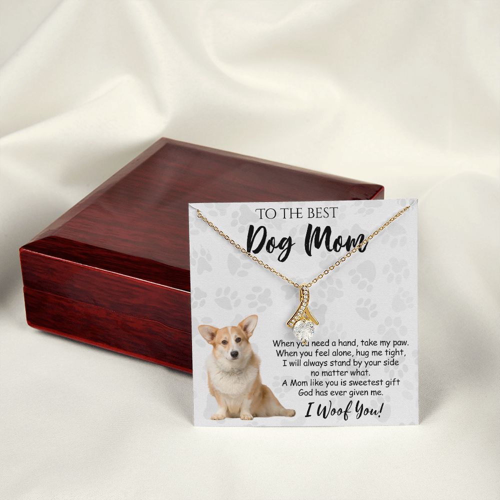 To The Best Corgi Dog Mom Knot Necklace Mother's Day Gift , I Woof You Quote Gift Card, Message Card Jewelry For Dog Lovers, Necklace For Mom Alluring Beauty Necklace