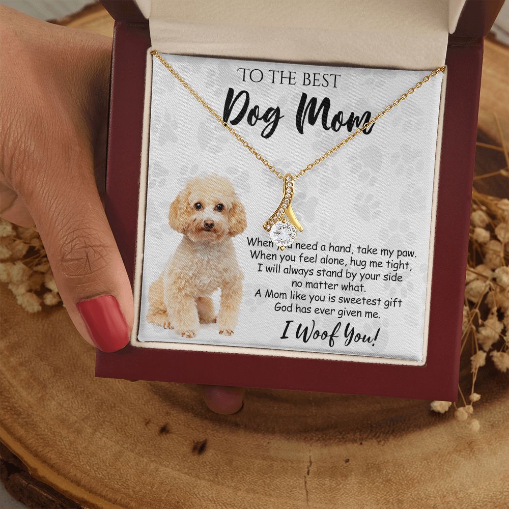 To The Best Poodle Dog Mom Knot Necklace Mother's Day Gift , I Woof You Quote Gift Card, Message Card Jewelry For Dog Lovers, Necklace For Mom Alluring Beauty Necklace