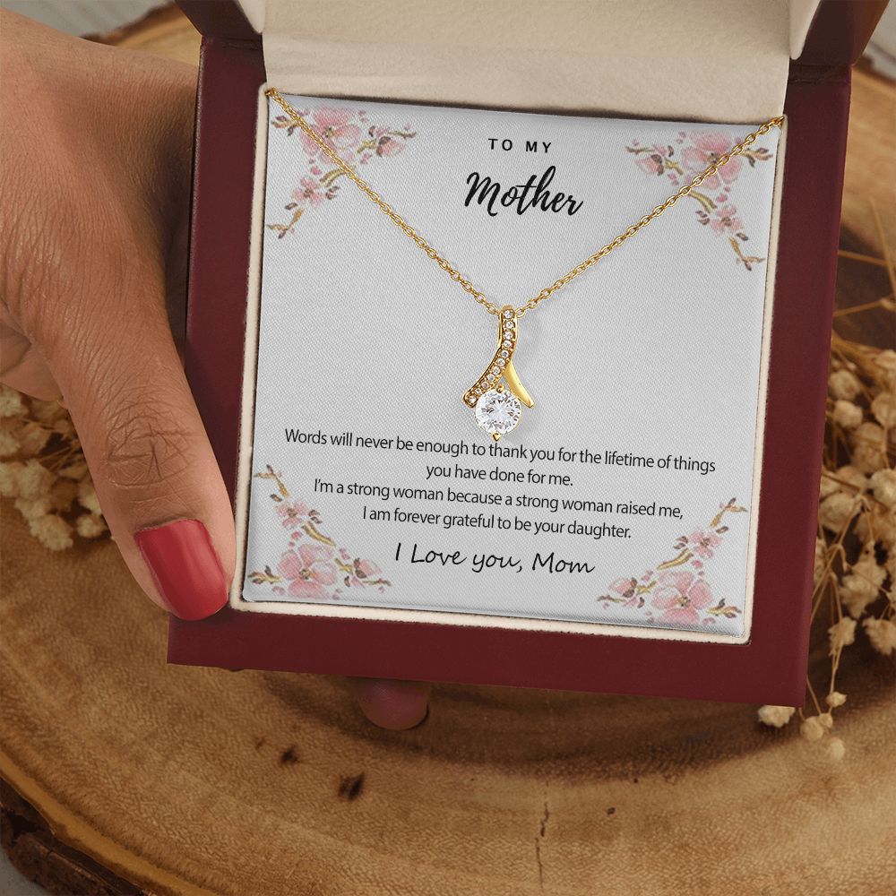 Mom Necklace Gifts for Mom from Daughter to Mom Gifts for Mothers Day from Daughter, To My Mom Necklace from Daughter to Mom Birthday Gifts Necklace with Message Card and Gift Box2226 Alluring Beauty Necklace