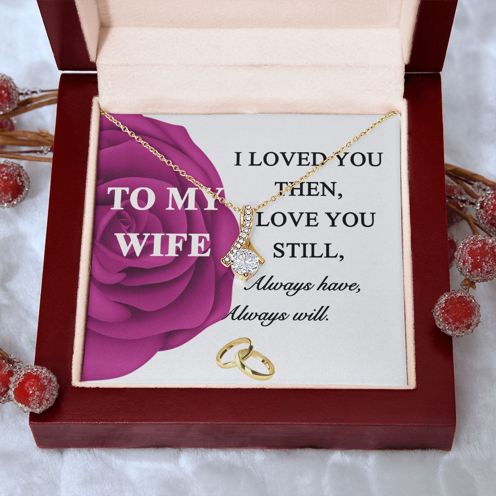 To My Wife Necklace -gift for Wife, Birthday Anniversary Necklace From HUsband Alluring Beauty Necklace