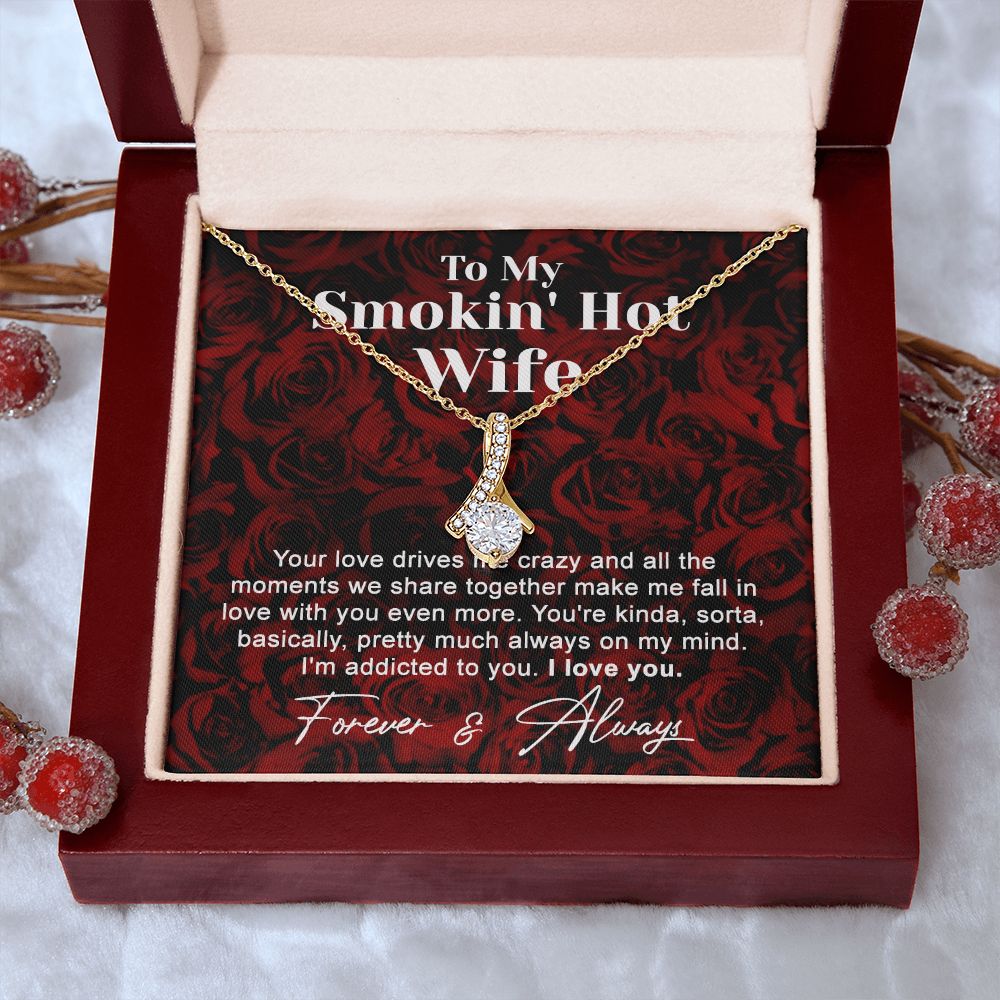 To My Smokin Hot Wife Necklace, Wedding Anniversary Jewelry For Women, Necklace For Wife from Husband, Gifts For Wife Birthday Gifts Necklace, Jewelry With Message Card In A Gift Box4 Alluring Beauty Necklace