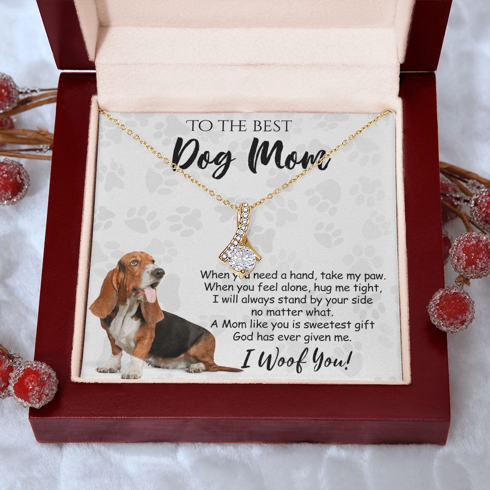 To The Best Basset Hound Dog Mom Knot Necklace Mother's Day Gift , I Woof You Quote Gift Card, Message Card Jewelry For Dog Lovers, Necklace For Mom Alluring Beauty Necklace