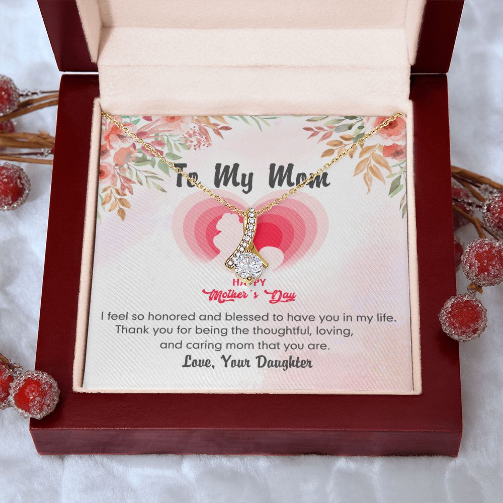 To My Mom Necklace Pendant Gift From Daughter And Happy Mother's Day Gift For Mom Birthday, Anniversary Thank You Alluring Beauty Necklace