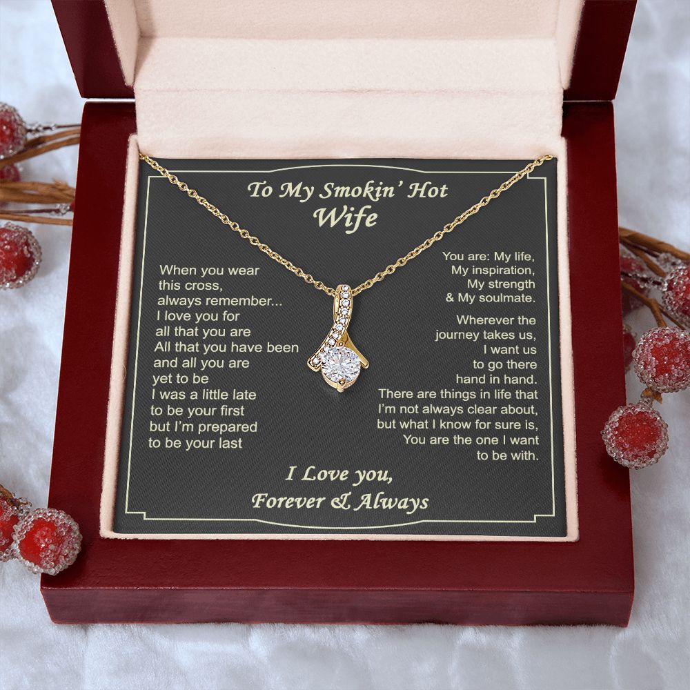 To My Smokin Hot Wife Necklace, Wedding Anniversary Jewelry For Women, Necklace For Wife from Husband, Gifts For Wife Birthday Gifts Necklace, Jewelry With Message Card In A Gift Box2 Alluring Beauty Necklace