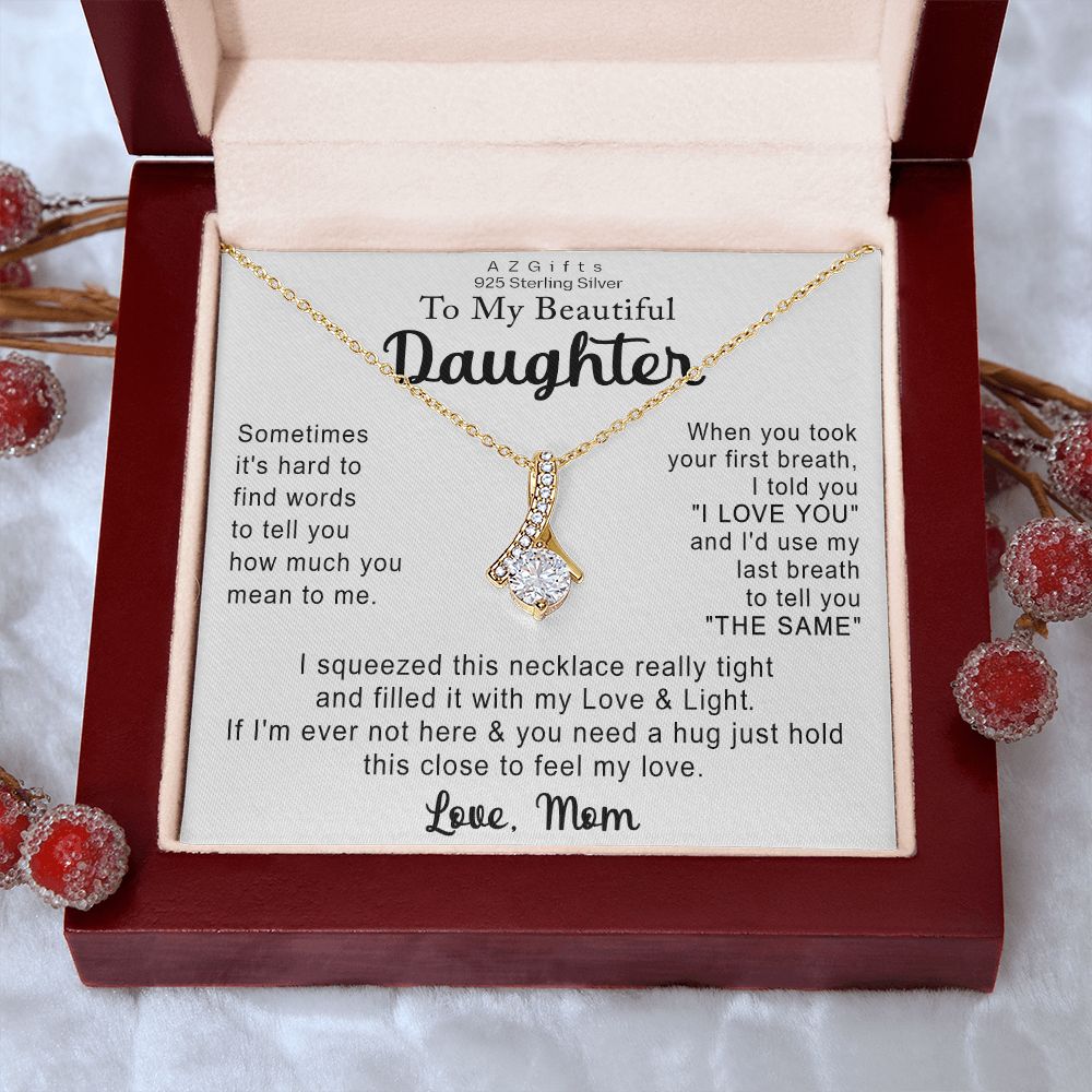 To My Daughter Necklace Gift from Mom Necklace for Daughter from Mom Mother Christmas Birthday Gifts for Teen Girls Women Gift for Daughter Jewelry Present for Her Alluring Beauty Necklace