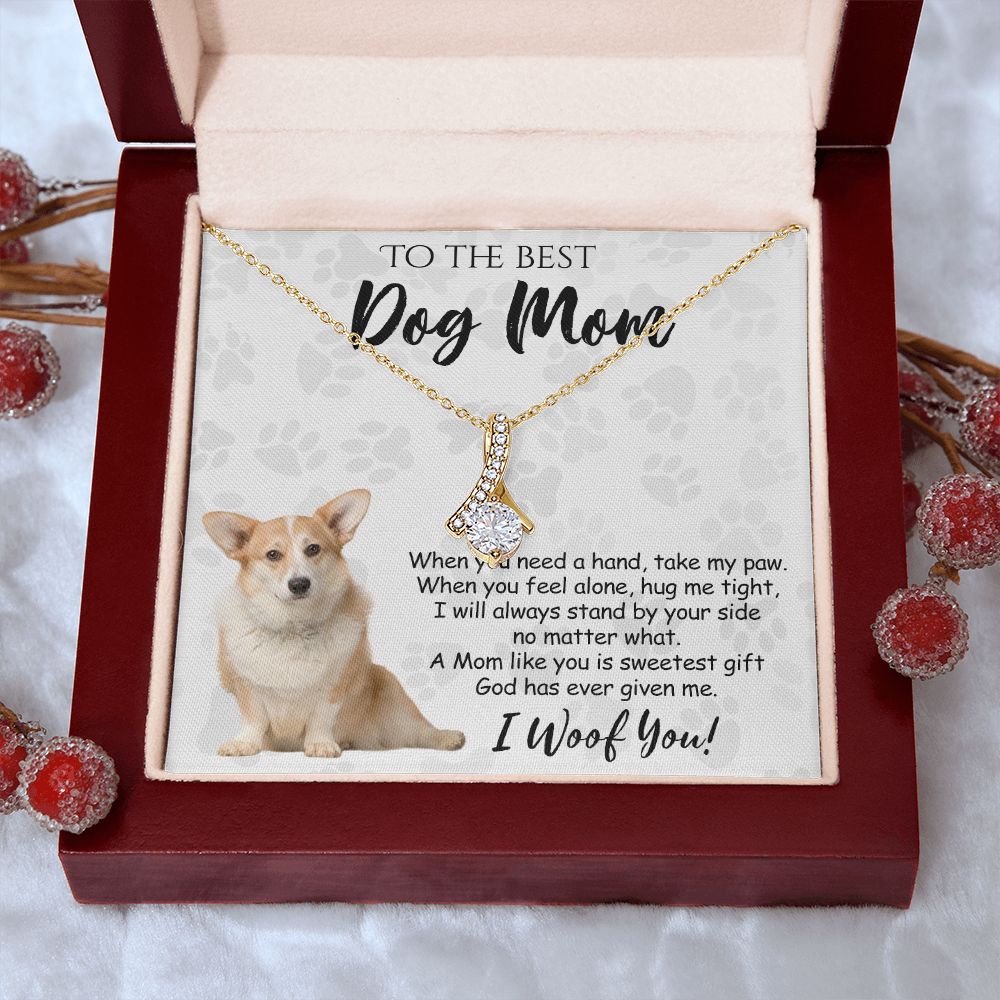 To The Best Corgi Dog Mom Knot Necklace Mother's Day Gift , I Woof You Quote Gift Card, Message Card Jewelry For Dog Lovers, Necklace For Mom Alluring Beauty Necklace