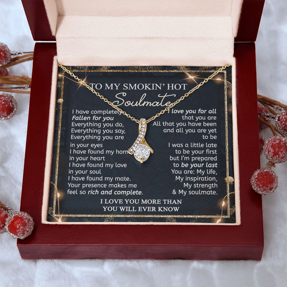 To My Smokin Hot Soulmate Necklace - Wife Gifts From Husband To My Wife Necklace, Gift for Her Romantic, Girlfriend Gifts Necklace for Wife from Men Includes Message Card and Gift Box 14 Alluring Beauty Necklace