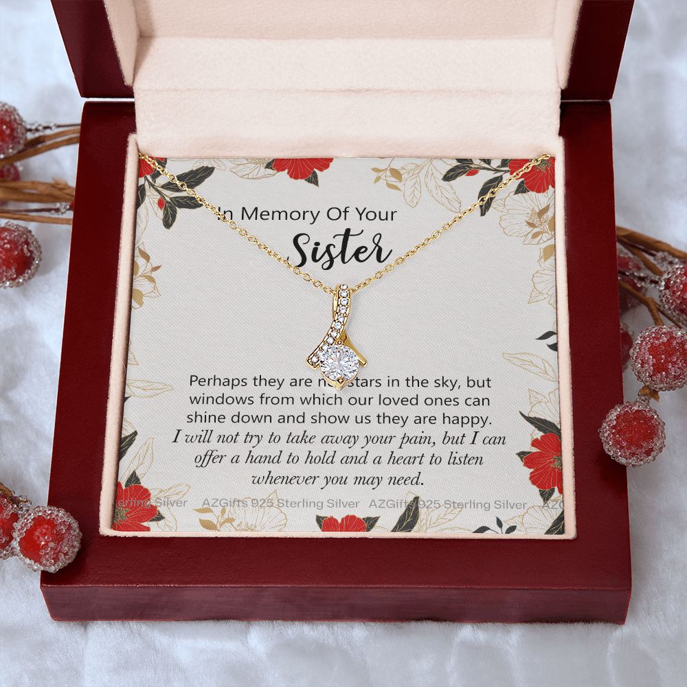 In Memory Of Your Sister Gift, Sympathy Loss Of Sister, Memorial Gift For Loss Of Sister , Sympathy Gift Loss Of A Sister, Loss Of A Sister Alluring Beauty Necklace