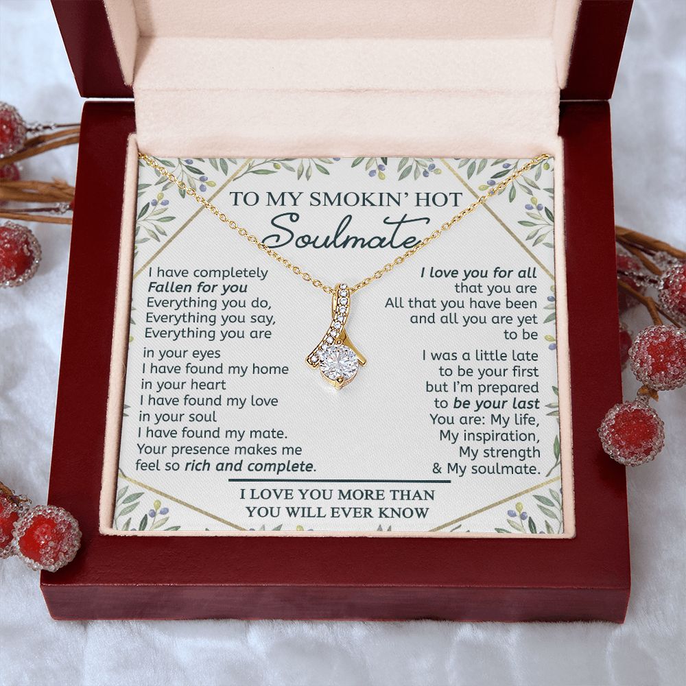 To My Smokin Hot Soulmate Necklace - Wife Gifts From Husband To My Wife Necklace, Gift for Her Romantic, Girlfriend Gifts Necklace for Wife from Men Includes Message Card and Gift Box 18 Alluring Beauty Necklace