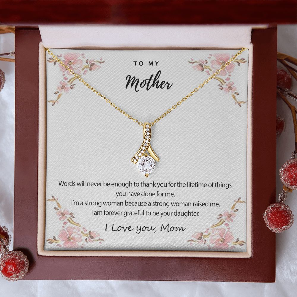 Mom Necklace Gifts for Mom from Daughter to Mom Gifts for Mothers Day from Daughter, To My Mom Necklace from Daughter to Mom Birthday Gifts Necklace with Message Card and Gift Box2226 Alluring Beauty Necklace