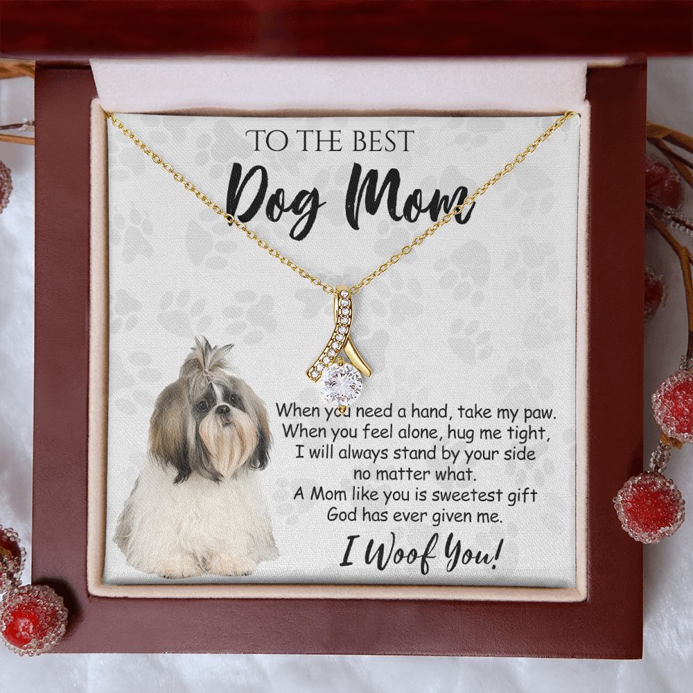 To The Best Shih Tzu Dog Mom Knot Necklace Mother's Day Gift , I Woof You Quote Gift Card, Message Card Jewelry For Dog Lovers, Necklace For Mom Alluring Beauty Necklace
