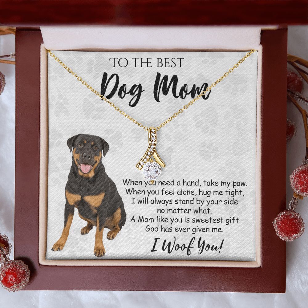 To The Best Rottweiler Dog Mom Knot Necklace Mother's Day Gift , I Woof You Quote Gift Card, Message Card Jewelry For Dog Lovers, Necklace For Mom Alluring Beauty Necklace