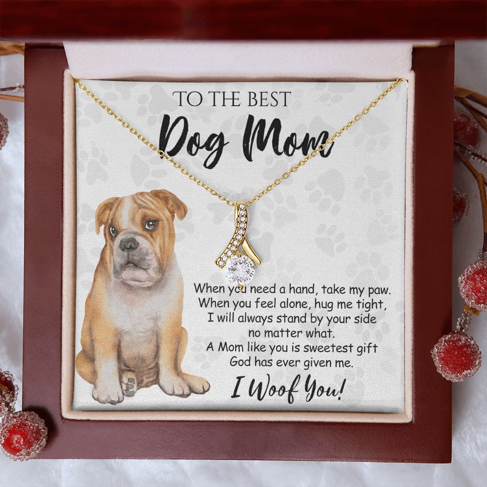 To The Best BullDog Mom Knot Necklace Mother's Day Gift , I Woof You Gift Card, Message Card Jewelry For Dog Lovers, Necklace For Mom Alluring Beauty Necklace
