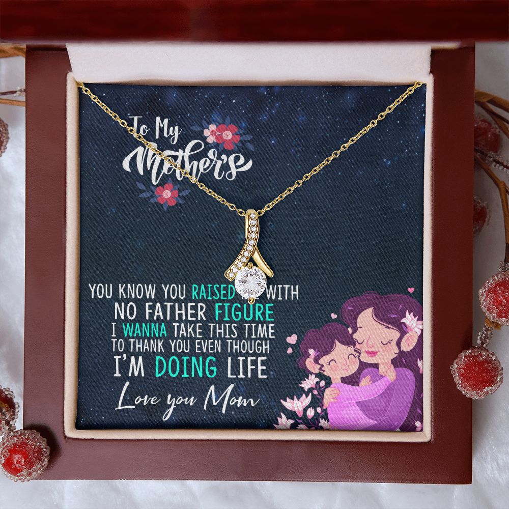 To My Mom Mother Necklace Pendant Gift From Daughter Thank You Even Though I'm Doing Life With Message Card Gift For Mom Alluring Beauty Necklace