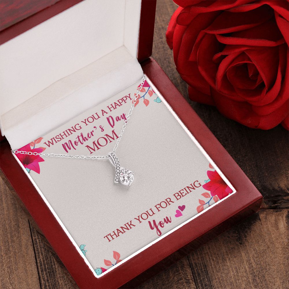 To My Mom Wishing You A Happy Mother's Day Gift From Daughter Or Son Thank You For Being You With Message Card Gift For Mom Alluring Beauty Necklace