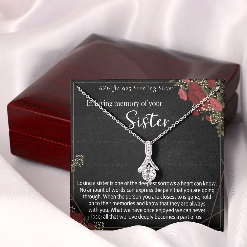 In Loving Memory Of Your Sister Necklace Memorial Gifts For Loss Of Sister Gift Mother Condolence Gift Grief Gift Remembrance Gifts for Bereavement Jewelry Gift for Women 301 Alluring Beauty Necklace
