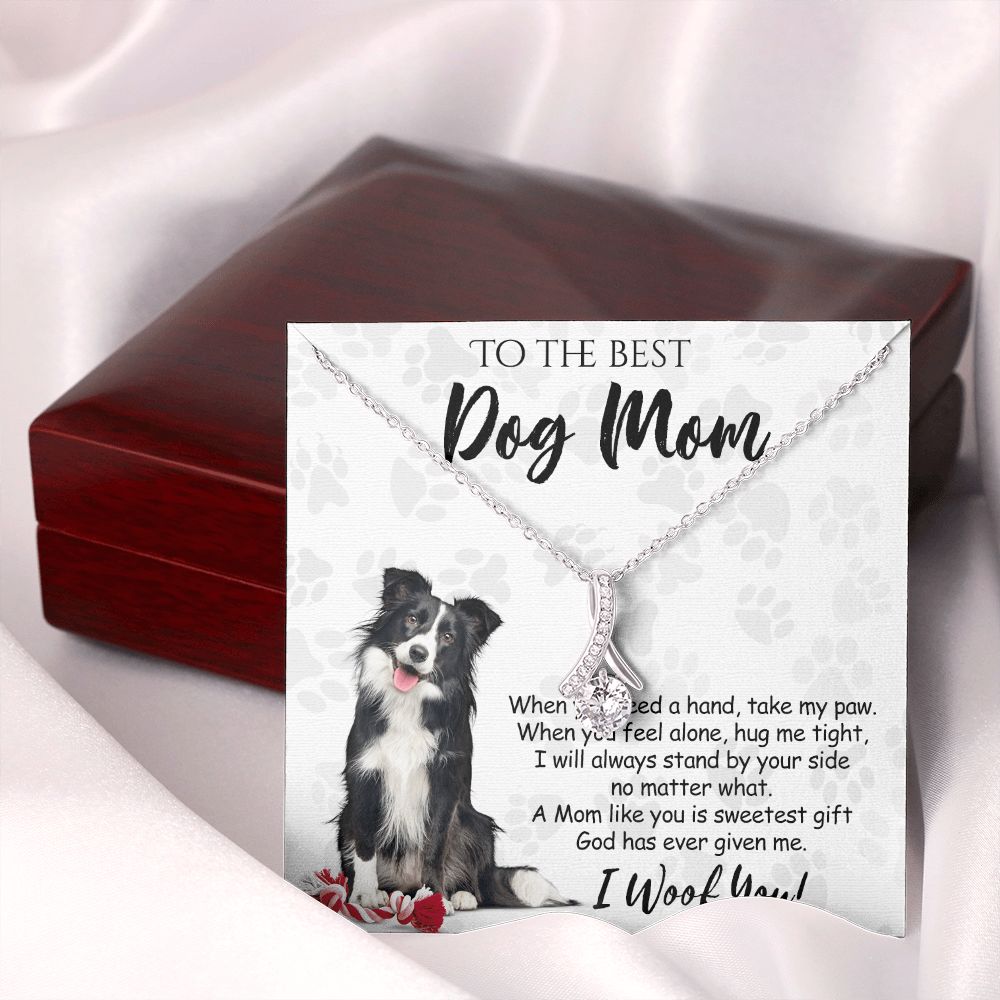 To The Best Border Collie Dog Mom Knot Necklace Mother's Day Gift , I Woof You Quote Gift Card, Message Card Jewelry For Dog Lovers, Necklace For Mom Alluring Beauty Necklace