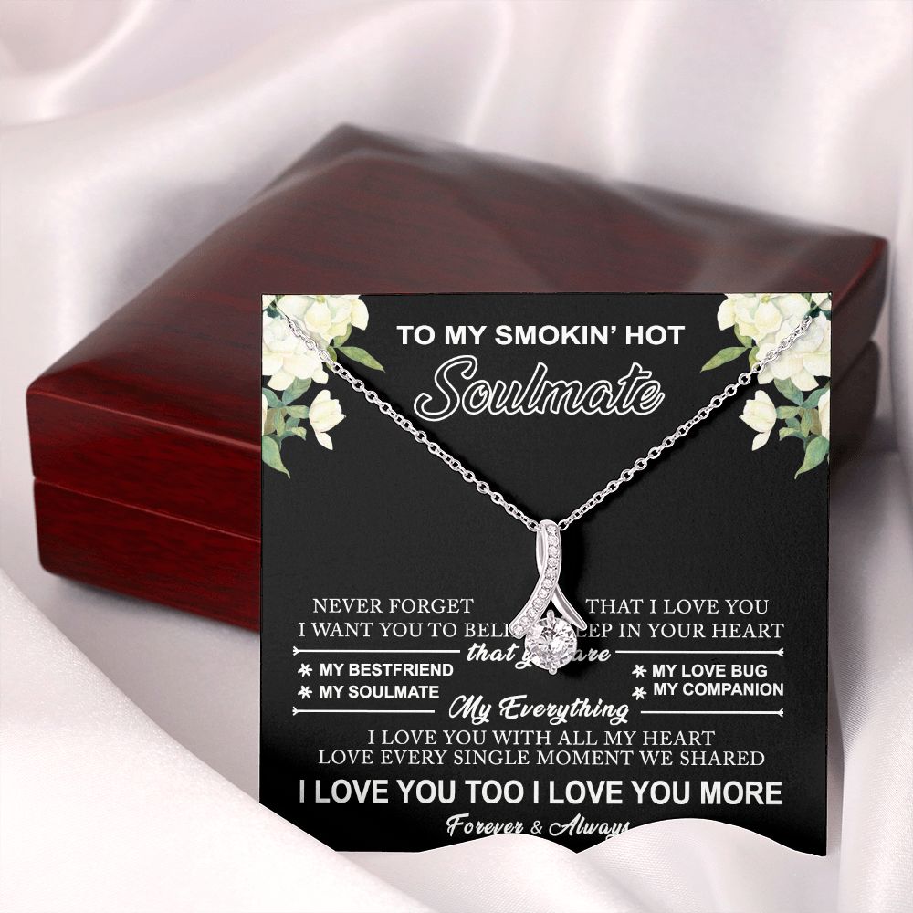 To My Smokin Hot Soulmate Necklace - Wife Gifts From Husband To My Wife Necklace, Gift for Her Romantic, Girlfriend Gifts Necklace for Wife from Men Includes Message Card and Gift Box 8 Alluring Beauty Necklace