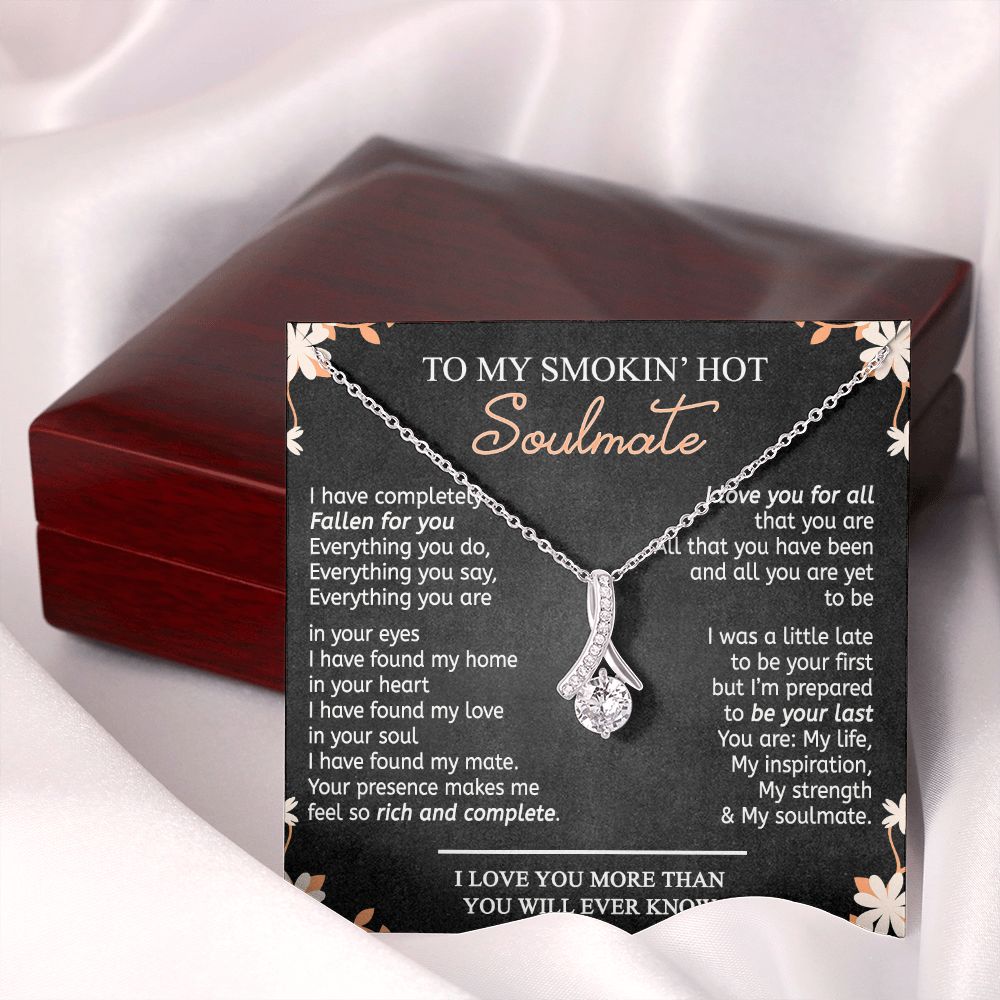 To My Smokin Hot Soulmate Necklace - Wife Gifts From Husband To My Wife Necklace, Gift for Her Romantic, Girlfriend Gifts Necklace for Wife from Men Includes Message Card and Gift Box 10 Alluring Beauty Necklace