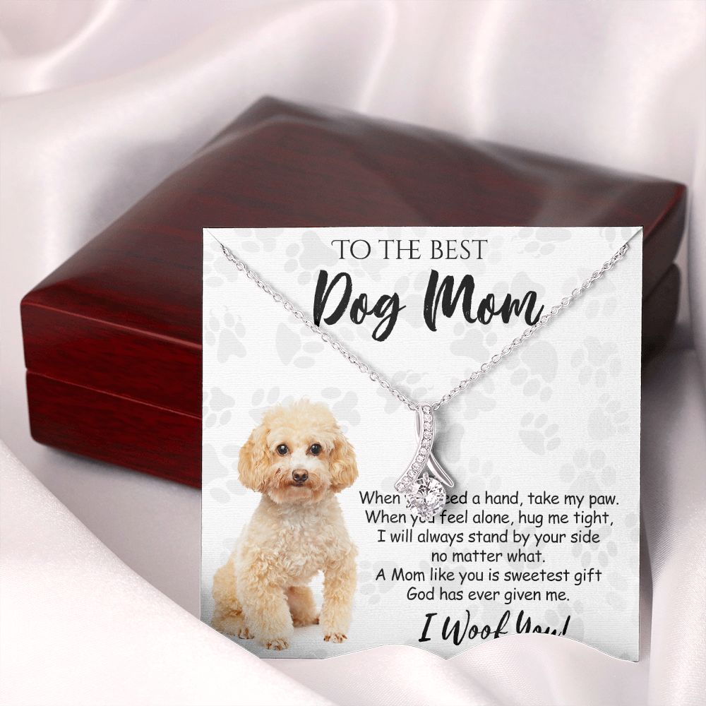 To The Best Poodle Dog Mom Knot Necklace Mother's Day Gift , I Woof You Quote Gift Card, Message Card Jewelry For Dog Lovers, Necklace For Mom Alluring Beauty Necklace