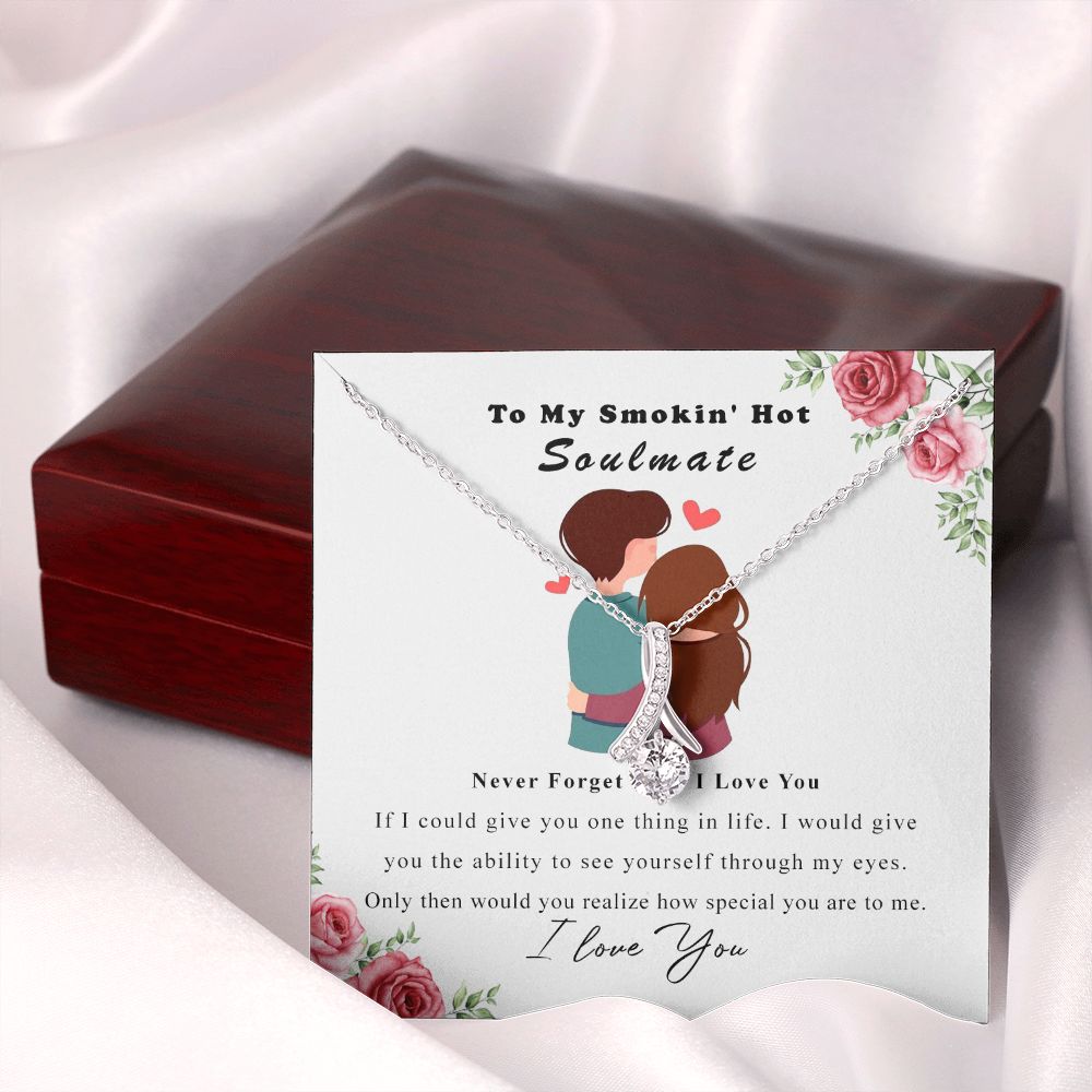 To My Smokin Hot Soulmate Necklace - Wife Gifts From Husband To My Wife Necklace, Gift for Her Romantic, Girlfriend Gifts Necklace for Wife from Men Includes Message Card and Gift Box Alluring Beauty Necklace