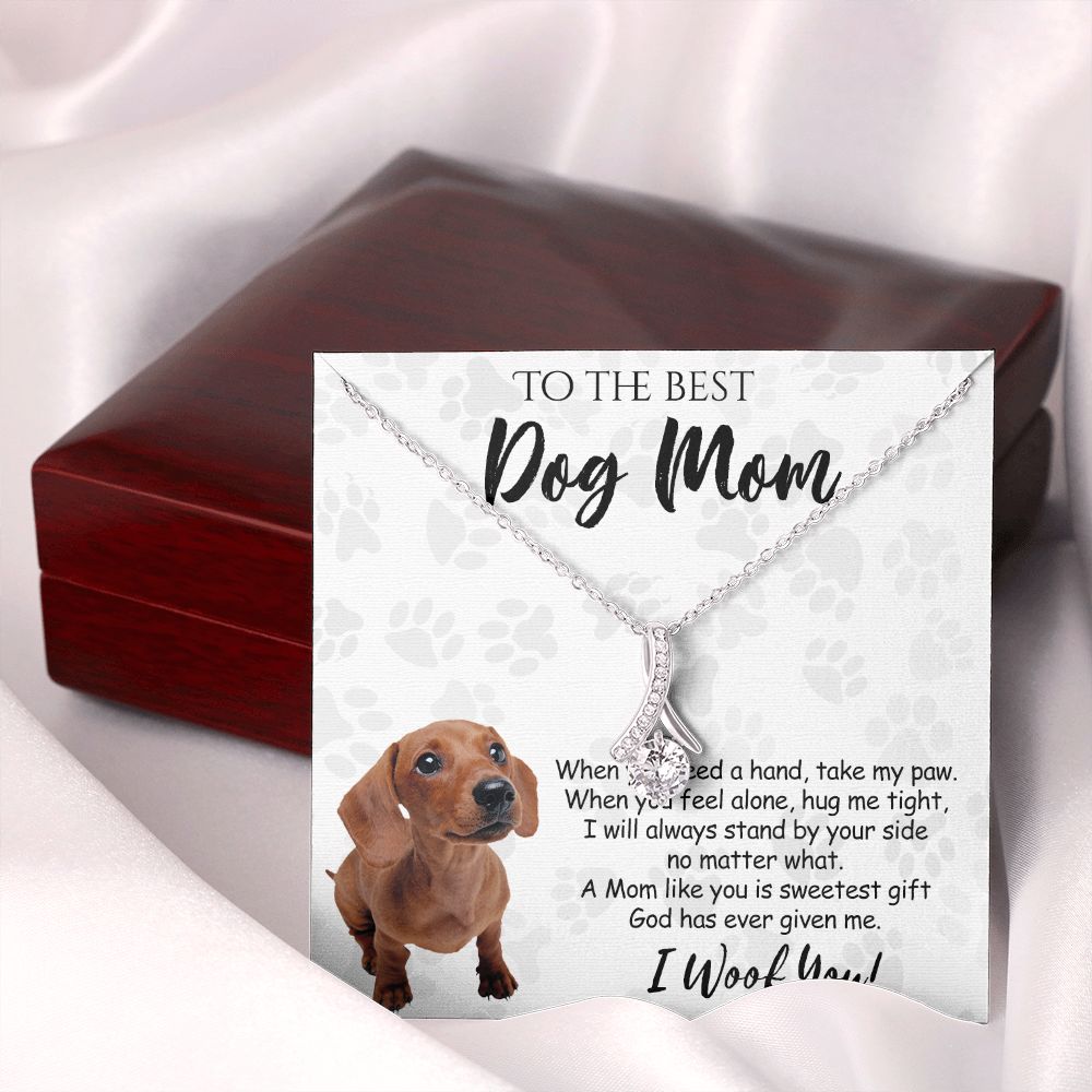 To The Best Dachshund Dog Mom Knot Necklace Mother's Day Gift , I Woof You Quote Gift Card, Message Card Jewelry For Dog Lovers, Necklace For Mom Alluring Beauty Necklace