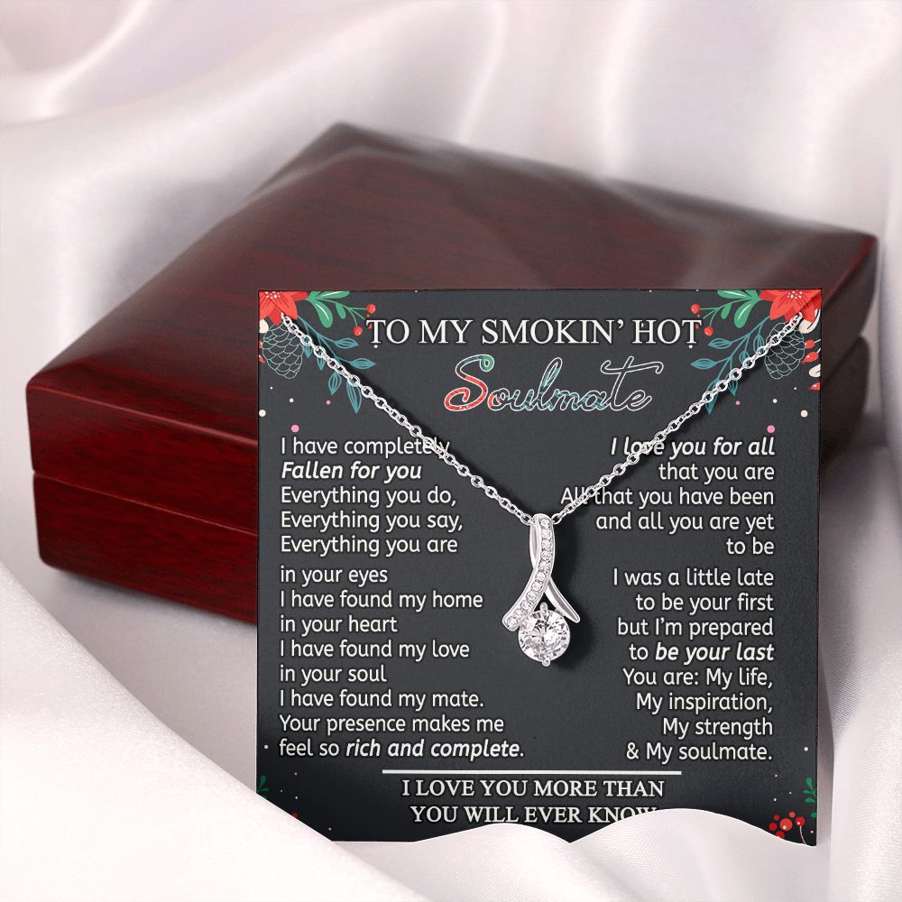 To My Smokin Hot Soulmate Necklace - Wife Gifts From Husband To My Wife Necklace, Gift for Her Romantic, Girlfriend Gifts Necklace for Wife from Men Includes Message Card and Gift Box 15 Alluring Beauty Necklace