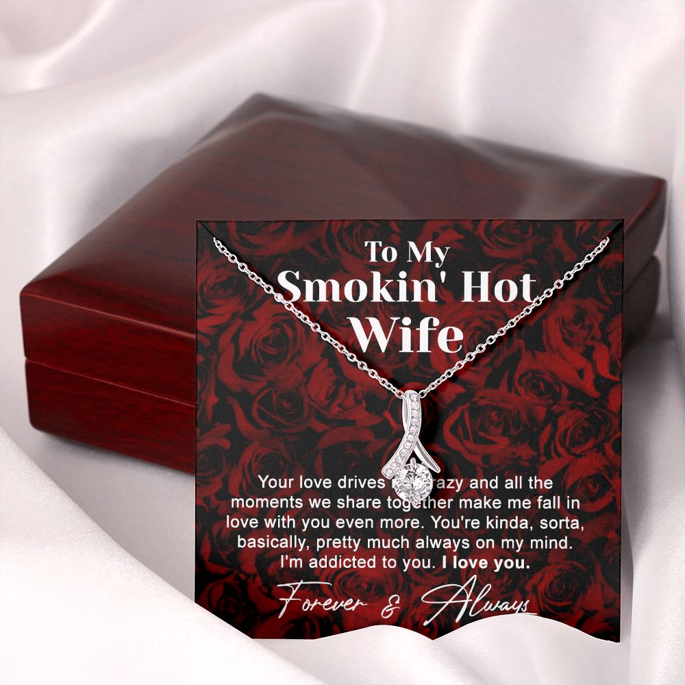 To My Smokin Hot Wife Necklace, Wedding Anniversary Jewelry For Women, Necklace For Wife from Husband, Gifts For Wife Birthday Gifts Necklace, Jewelry With Message Card In A Gift Box4 Alluring Beauty Necklace