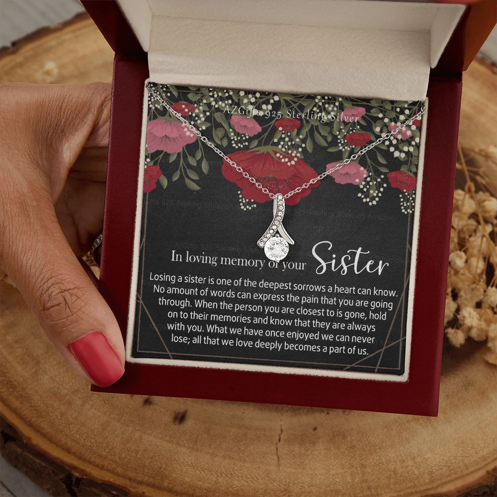 In Loving Memory of Your Sister Necklace Grief Gifts for Grieving Gift for Memorial Pendant Necklace Gifts for Remembrance Gifts for Bereavement Gifts Sorry for Your Loss 301 Alluring Beauty Necklace