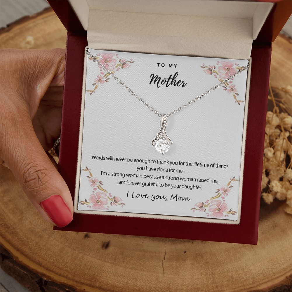 Mom Necklace Gifts for Mom from Daughter to Mom Gifts for Mothers Day from Daughter, To My Mom Necklace from Daughter to Mom Birthday Gifts Necklace with Message Card and Gift Box2226 Alluring Beauty Necklace