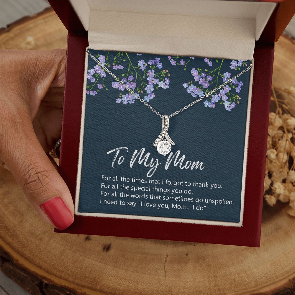 To My Mom Necklace Jewelry Gift, Birthday Gift For Mom, Mother's Day Gift For Mom, Message Card Jewelry Gift For Mom, Meaningful Mom Gift Alluring Beauty Necklace