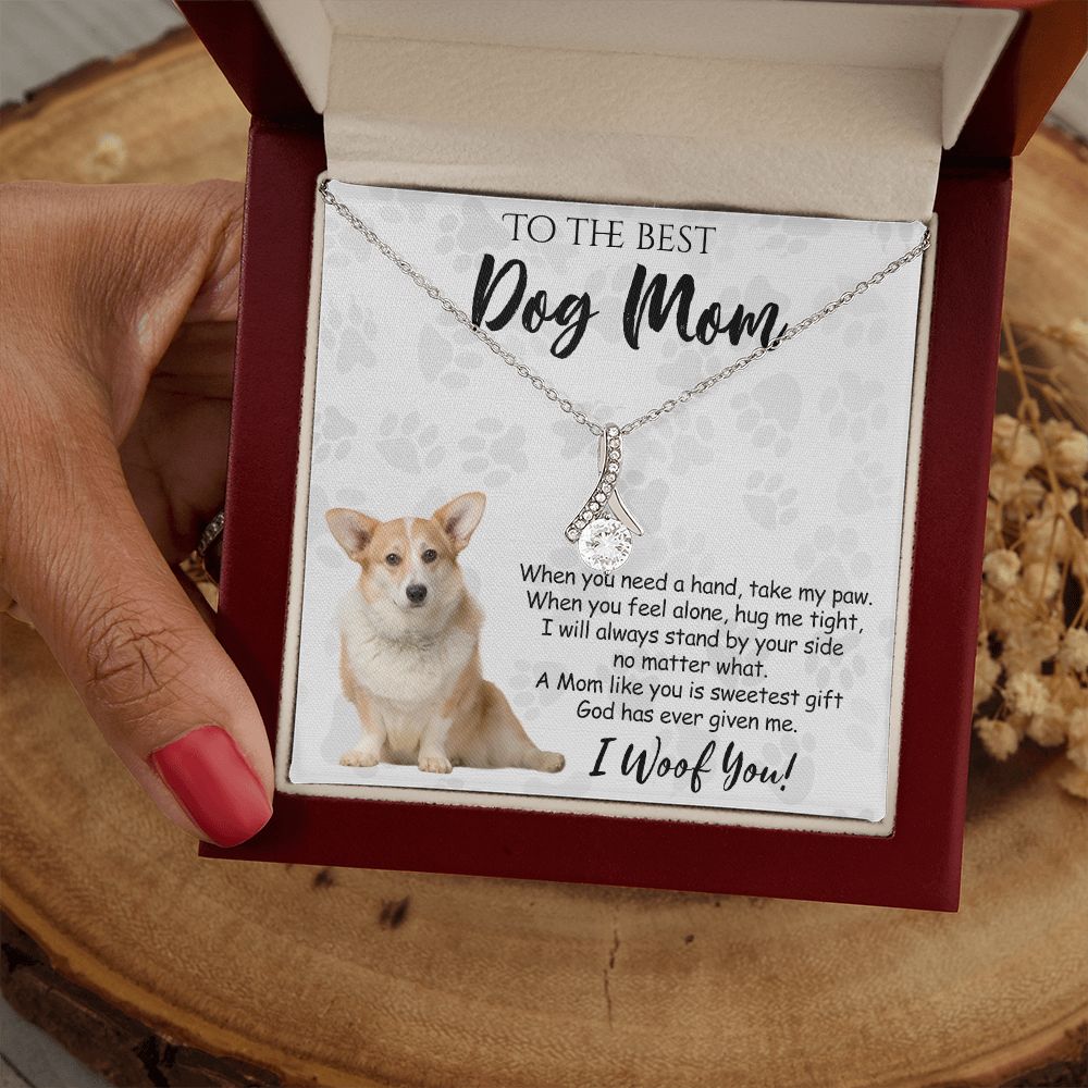 To The Best Corgi Dog Mom Knot Necklace Mother's Day Gift , I Woof You Quote Gift Card, Message Card Jewelry For Dog Lovers, Necklace For Mom Alluring Beauty Necklace
