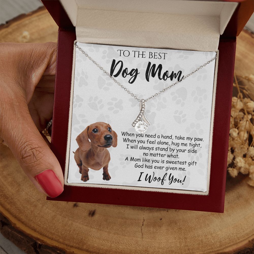 To The Best Dachshund Dog Mom Knot Necklace Mother's Day Gift , I Woof You Quote Gift Card, Message Card Jewelry For Dog Lovers, Necklace For Mom Alluring Beauty Necklace