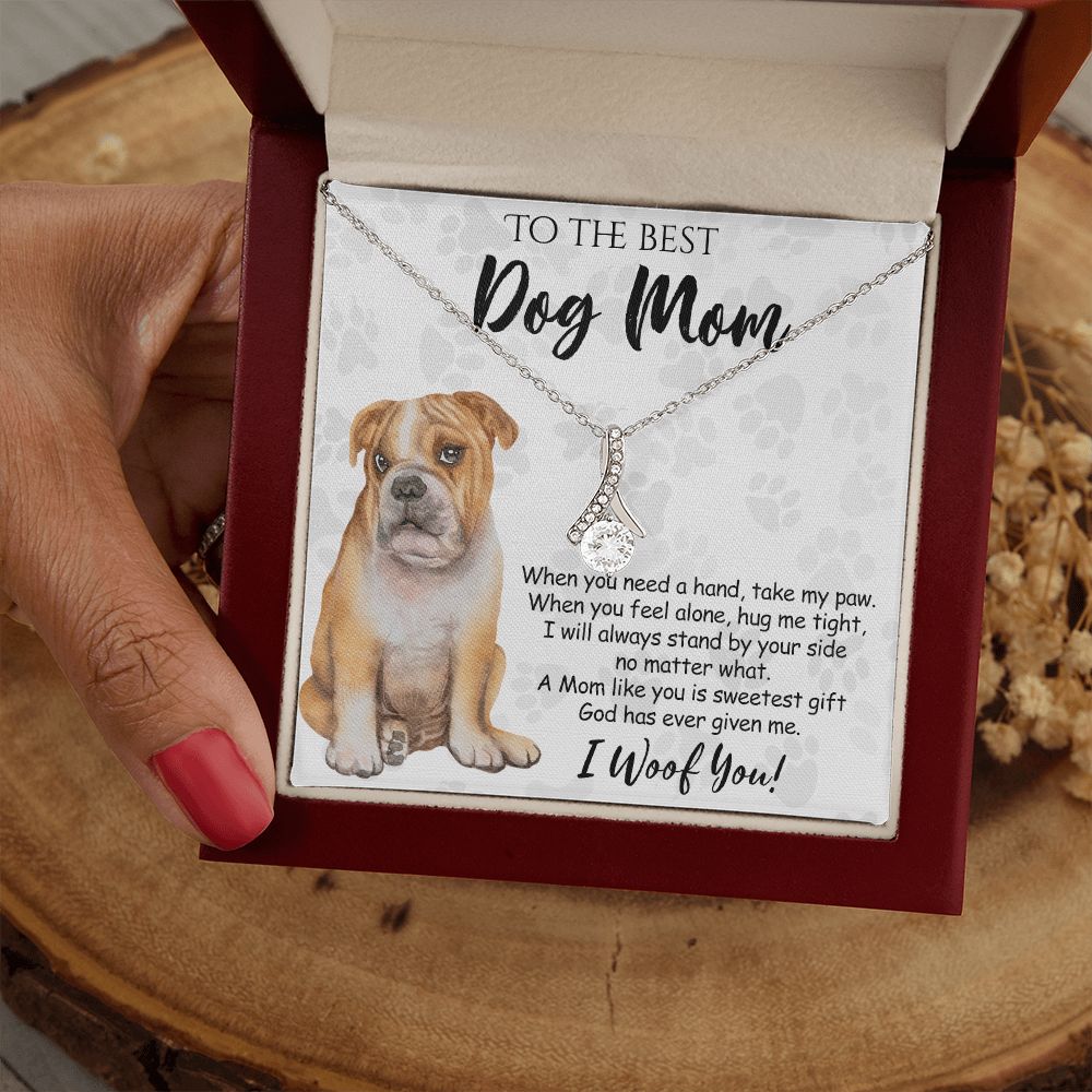 To The Best BullDog Mom Knot Necklace Mother's Day Gift , I Woof You Gift Card, Message Card Jewelry For Dog Lovers, Necklace For Mom Alluring Beauty Necklace