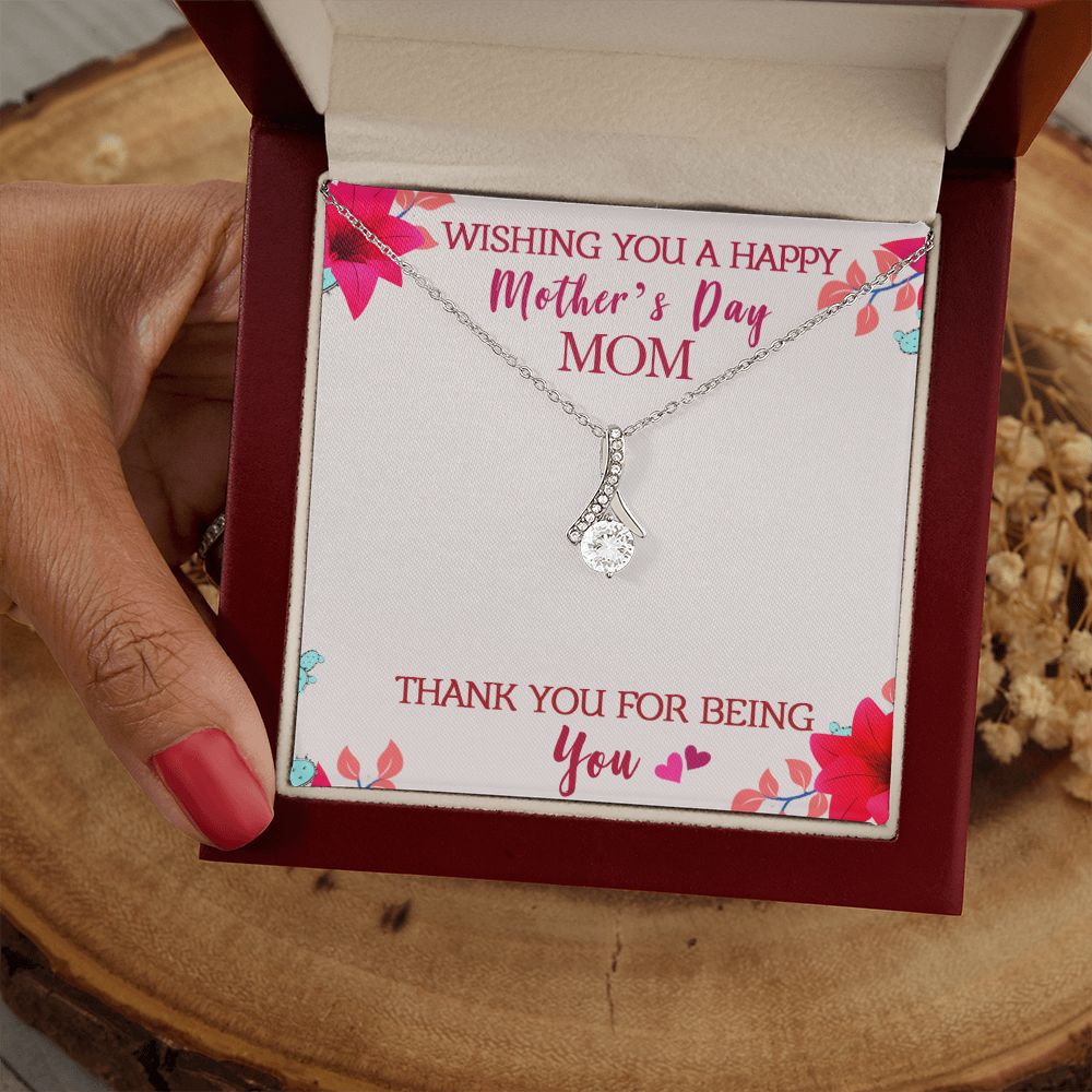To My Mom Wishing You A Happy Mother's Day Gift From Daughter Or Son Thank You For Being You With Message Card Gift For Mom Alluring Beauty Necklace