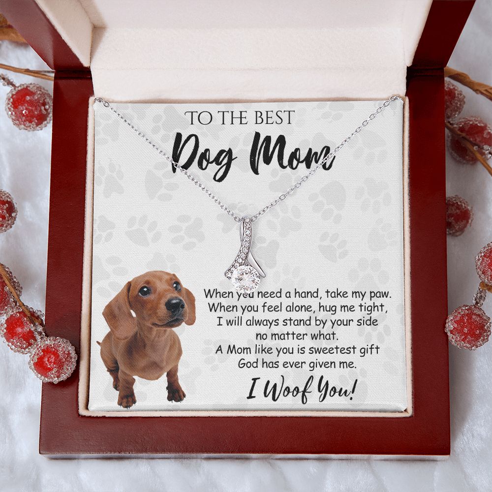 To The Best Dachshund Dog Mom Knot Necklace Mother's Day Gift , I Woof You Quote Gift Card, Message Card Jewelry For Dog Lovers, Necklace For Mom Alluring Beauty Necklace