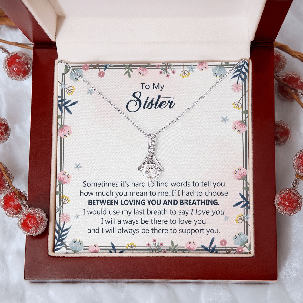 To My Sister Necklace Pendant Inspirational Jewelry For Women Teen Girl Family and Friendship Gifts Sisters Gifts Idea Sister Jewelry Necklace for Sisters Sentimental Gifts for Sister 301 Alluring Beauty Necklace