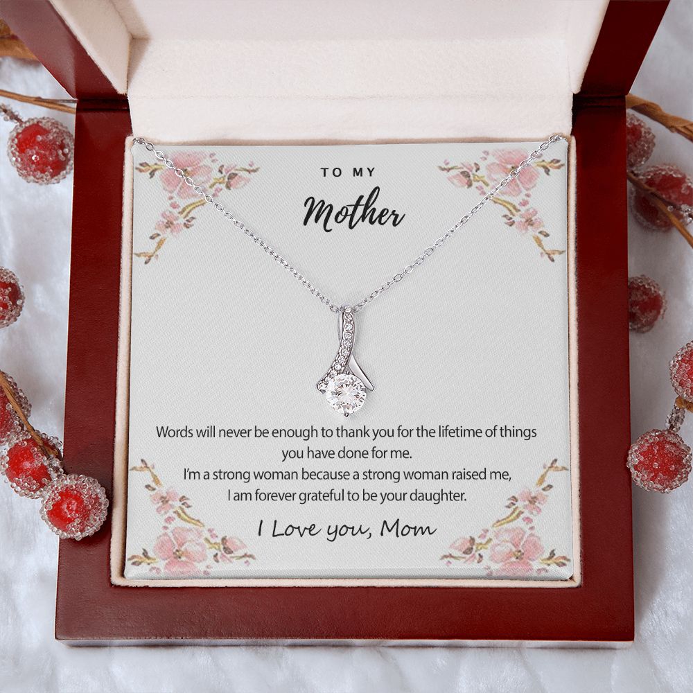 Mom Necklace Gifts for Mom from Daughter to Mom Gifts for Mothers Day from Daughter, To My Mom Necklace from Daughter to Mom Birthday Gifts Necklace with Message Card and Gift Box2226 Alluring Beauty Necklace