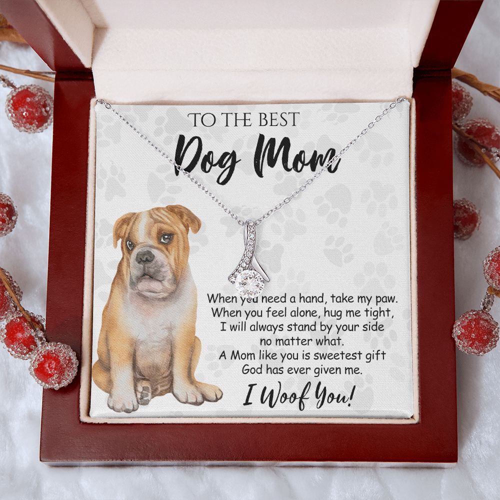 To The Best BullDog Mom Knot Necklace Mother's Day Gift , I Woof You Gift Card, Message Card Jewelry For Dog Lovers, Necklace For Mom Alluring Beauty Necklace