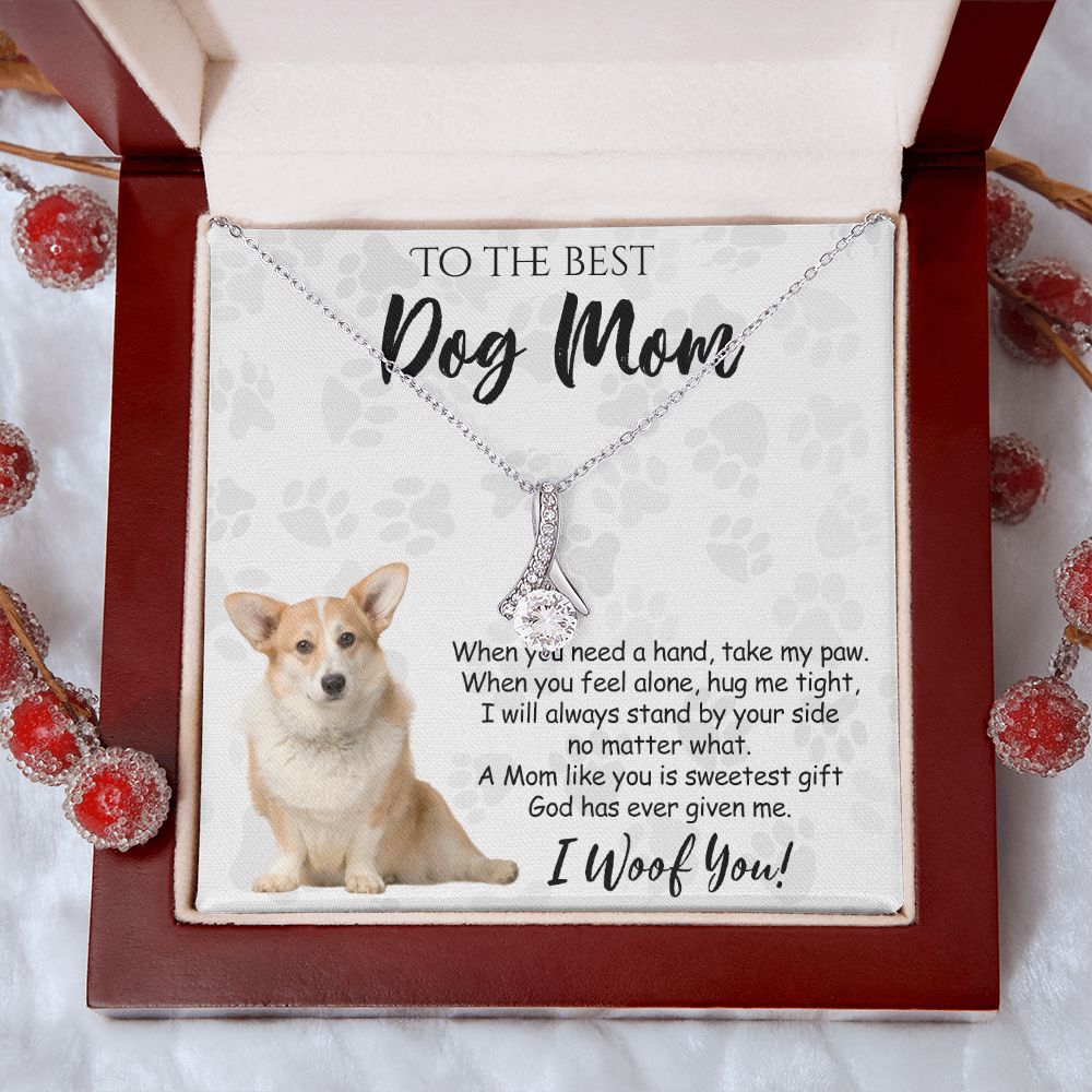 To The Best Corgi Dog Mom Knot Necklace Mother's Day Gift , I Woof You Quote Gift Card, Message Card Jewelry For Dog Lovers, Necklace For Mom Alluring Beauty Necklace