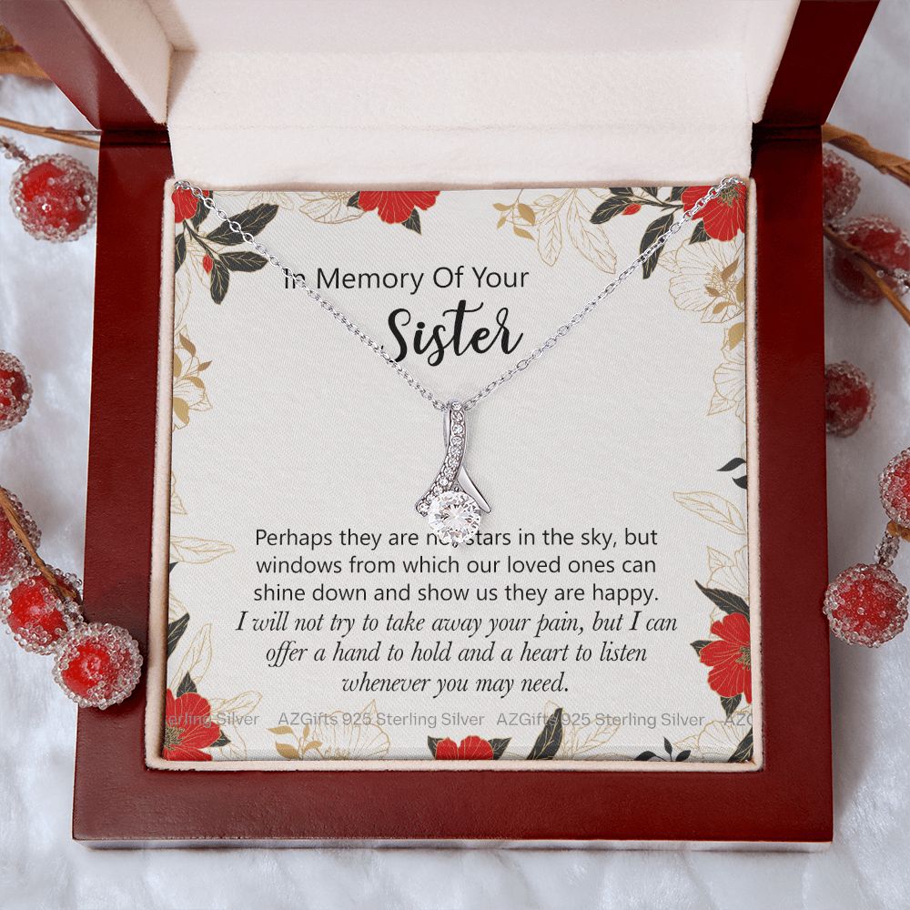 In Memory Of Your Sister Gift, Sympathy Loss Of Sister, Memorial Gift For Loss Of Sister , Sympathy Gift Loss Of A Sister, Loss Of A Sister Alluring Beauty Necklace
