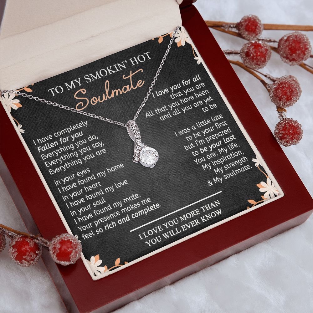 To My Smokin Hot Soulmate Necklace - Wife Gifts From Husband To My Wife Necklace, Gift for Her Romantic, Girlfriend Gifts Necklace for Wife from Men Includes Message Card and Gift Box 10 Alluring Beauty Necklace